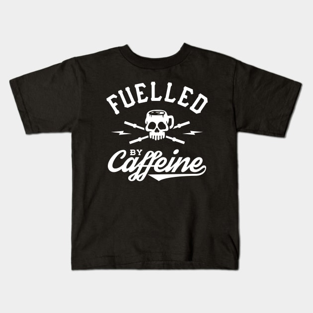 Fuelled By Caffeine Kids T-Shirt by brogressproject